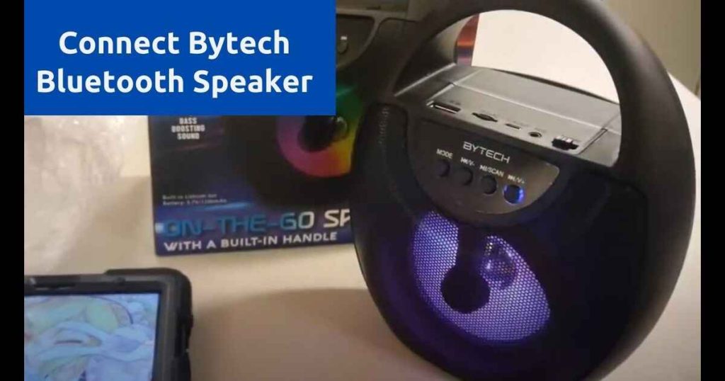 connect bytech bluetooth speaker